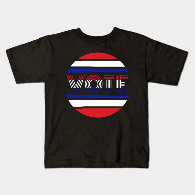 Vote.  Circle design with Red, White and Blue Vote Message for the 2020 US Presidential Election. Kids T-Shirt by Art By LM Designs 